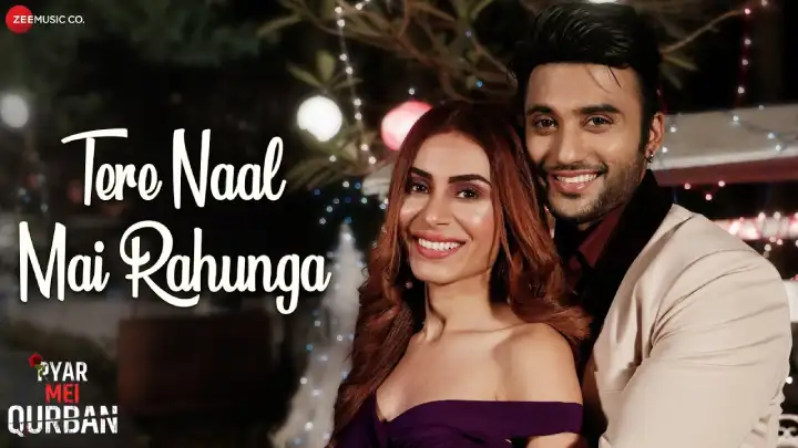 Tere Naal Mai Rahunga Lyrics