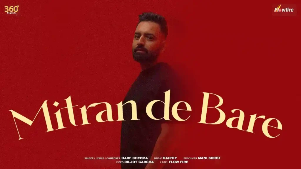 Mitran De Bare Lyrics