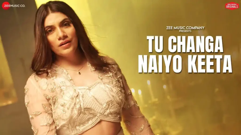 Tu Changa Naiyo Keeta Lyrics