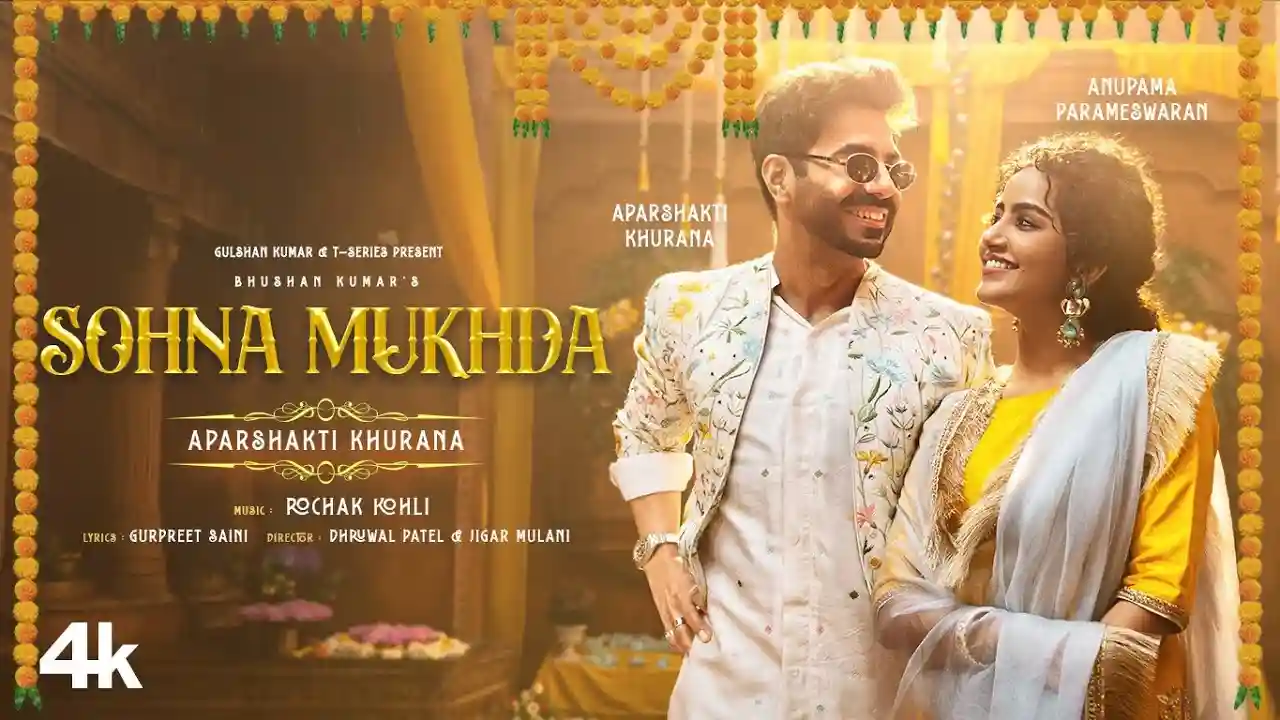 Sohna Mukhda Lyrics Sohna Mukhda Lyrics