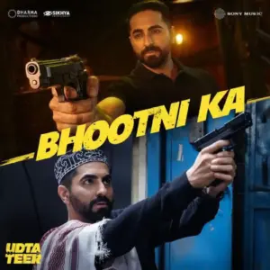 Bhootni Ka Lyrics Udta Teer