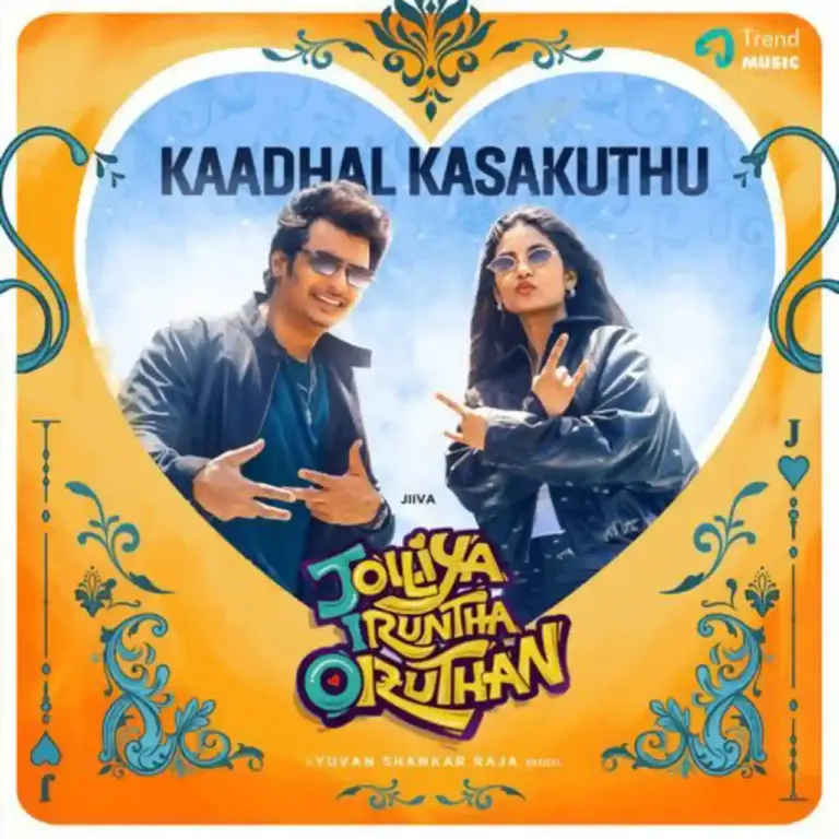 Kaadhal Kasakuthu Lyrics Jolliya Iruntha Oruthan